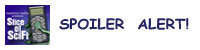 SPOILER ALERT!