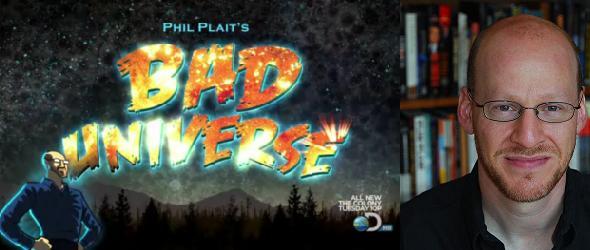 Slice of SciFi #295: A Conversation with Phil Plait of “Bad Universe”