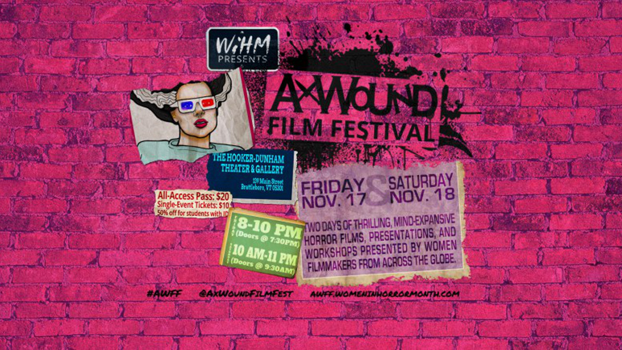 Women in Horror: Ax Wound Film Festival Expanding opportunities for women filmmakers