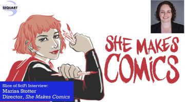 Slice of SciFi 877: She Makes Comics