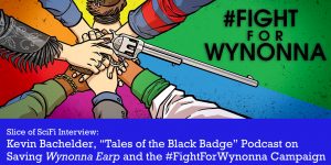 Slice of SciFi 883: #FightForWynonna