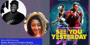 Slice of SciFi 891: See You Yesterday