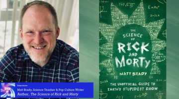 Slice of SciFi 917: The Science of Rick and Morty