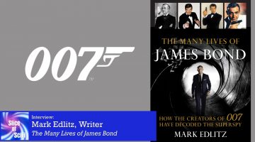 Slice of SciFi 921: Many Lives of James Bond