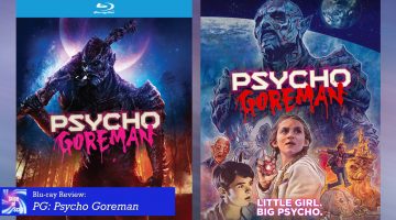 PG: Psycho Goreman Blu-ray Review