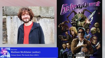 Slice of SciFi 999: Galaxy Quest The Inside Story