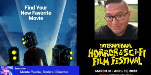 Slice of SciFi 1015: 2022 International Horror & Sci-Fi Film Festival