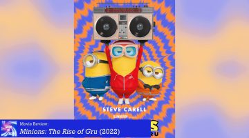 Review: Minions The Rise of Gru (2022)