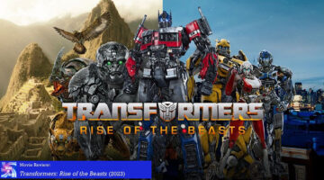 Review: Transformers: Rise of the Beasts (2023)