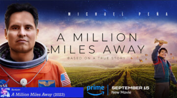 Review: A Million Miles Away (2023)