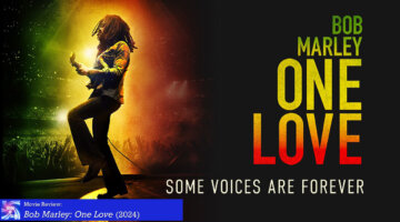 Review: Bob Marley: One Love (2024)