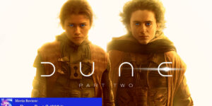 Review: Dune Part Two (2024)