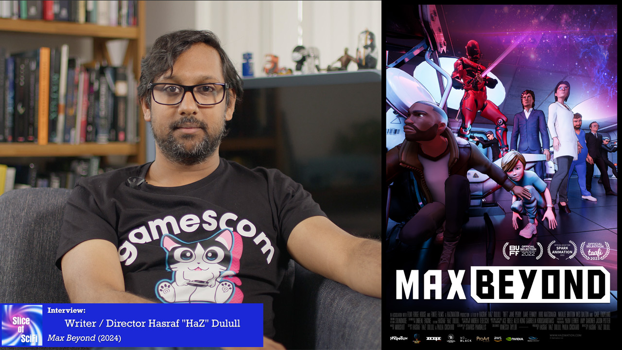 “Max Beyond”: HaZ Dulull talks creating animations with Unreal Engine And building the tools as needed while they change the way animated features can be made