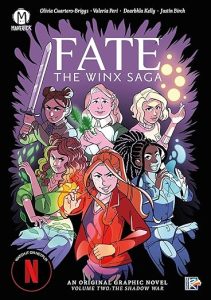 FATE: The Winx Saga Vol 2
