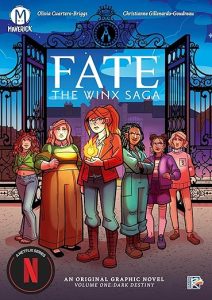 FATE: The Winx Saga Vol 1