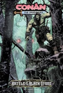 Conan the Barbarian: Battle of the Black Stone