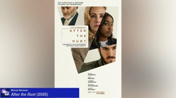 “After the Hunt”: superb acting is marred by poorly executed character archetypes