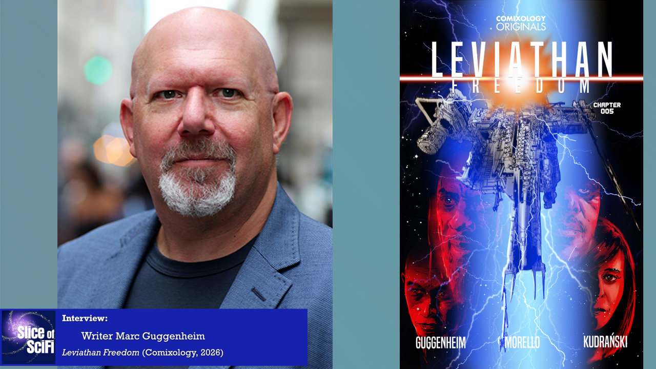“Leviathan Freedom”: Marc Guggenheim on seeing history as space opera On reimagining an important historical events as science fiction projects